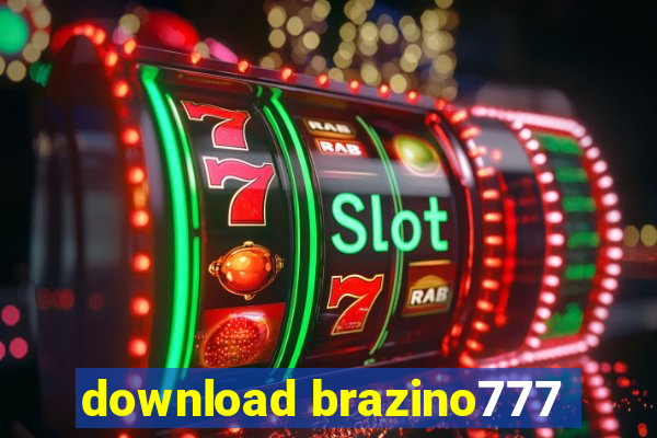 download brazino777